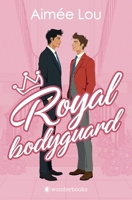 Royal Bodyguard (Spanish Edition) 2371265438 Book Cover