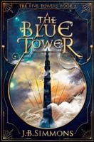 The Blue Tower 1724920456 Book Cover