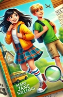 Mary Jane and Zach Storm Lunchtime Chronicles B0DBZSBPZB Book Cover