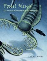 Fossil News: The Journal of Avocational Paleontology: Vol. 19, No. 3 (Fall 2016) 0989980049 Book Cover