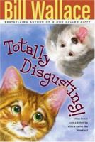 Totally Disgusting 1416958053 Book Cover