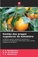 Gestão das pragas sugadoras do tomateiro (Portuguese Edition) 6207052153 Book Cover