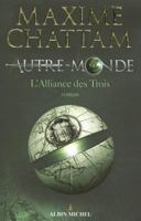 L'Alliance des Trois 2253169560 Book Cover
