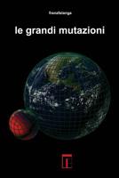 Le Grandi Mutazioni 1976347890 Book Cover