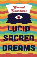 Lucid Sacred Dreams 1734111526 Book Cover
