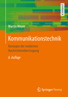 Kommunikationstechnik: Konzepte der modernen Nachrichtenübertragung 3658212519 Book Cover