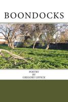 Boondocks: Poetry by Gregory Liffick 0692375619 Book Cover