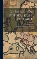 Ly Myreur Des Histors, Issue 11, Volume 4... 1022380613 Book Cover