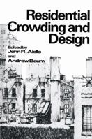 Residential Crowding and Design 030640205X Book Cover