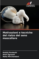 Motivazioni e tecniche del rialzo del seno mascellare (Italian Edition) 6209597262 Book Cover