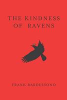 The Kindness Of Ravens 0615649564 Book Cover