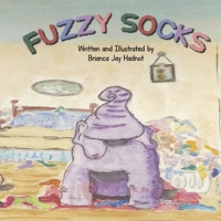 Fuzzy Socks B08PXHCQKD Book Cover