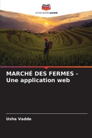 MARCHÉ DES FERMES - Une application web 6206271714 Book Cover