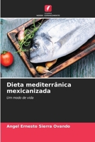Dieta mediterrânica mexicanizada 6207261844 Book Cover