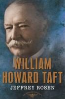 William Howard Taft 0805069542 Book Cover