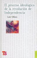 El proceso ideológico de la revolución de Independencia 6071603099 Book Cover