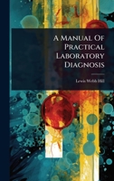 A Manual Of Practical Laboratory Diagnosis 1024897176 Book Cover