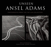 Unseen Ansel Adams 1607100134 Book Cover