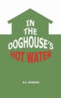 In the Doghouse's Hot Water 098298071X Book Cover