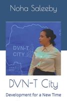 DVN-T City: Development for a New Time B0CLLMHKVF Book Cover