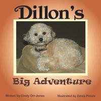 Dillon's Big Adventure 1721072349 Book Cover