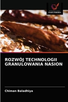 ROZWÓJ TECHNOLOGII GRANULOWANIA NASION 620289413X Book Cover