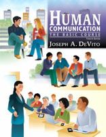 Human Communication: The Basic Course 0205522599 Book Cover