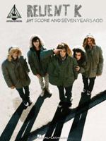 RELIENT K FIVE SCORE AND SEVEN YEARS AGO 5 1423429389 Book Cover