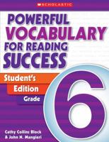 Powerful Vocabulary for Reading Success: Student Workbook, Grade 6 043964061X Book Cover