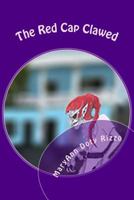 The Red Cap Clawed (Marika's Celtic Creatures) 1517293472 Book Cover