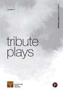 Volume 10: Tribute Plays B0F29XXT61 Book Cover