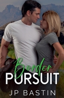 Border Pursuit B0DRX6G3WK Book Cover