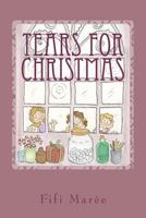 Tears for Christmas 1467913758 Book Cover