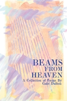 Beams from Heaven 0999684078 Book Cover