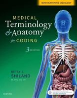 Medical Terminology & Anatomy for Coding 0323427952 Book Cover