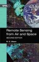 Remote Sensing from Air And Space (SPIE Press Monograph Vol. PM162) 0819462357 Book Cover