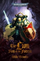 The Lion: Son of the Forest 1804073563 Book Cover