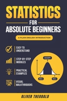 Statistics for Absolute Beginners: A Plain English Introduction B08BDZ2DCF Book Cover