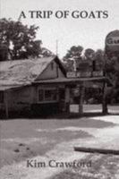 A Trip of Goats 0557079209 Book Cover