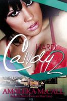 Hard Candy 2: Secrets Uncovered 1601626908 Book Cover