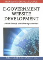 E-Government Website Development: Future Trends and Strategic Models 1616920181 Book Cover