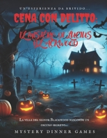 Cena con delitto: Il mistero di Lucius Blackwood (Italian Edition) B0CNS9RQNG Book Cover
