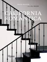 California Romantica: Spanish Colonial and Mission-Style Houses 0847864758 Book Cover