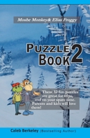 Moshe Monkey and Elias Froggy: Puzzle Book 2 1989612008 Book Cover