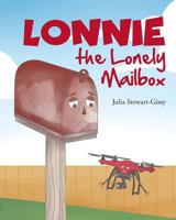 Lonnie the Lonely Mailbox 1640038248 Book Cover