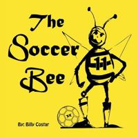 The Soccer Bee 1496935675 Book Cover