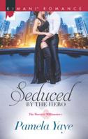 Seduced by the Hero 0373864264 Book Cover