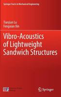 Vibro-Acoustics of Lightweight Sandwich Structures 3642553575 Book Cover