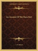 An Account Of The Hara-Kiri 1425363288 Book Cover