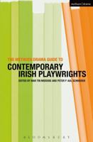 The Methuen Drama Guide to Contemporary Irish Playwrights 1408113465 Book Cover